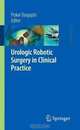Urologic Robotic Surgery in Clinical Practice, 
