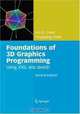 Foundations of 3D Graphics Programming: Using JOGL and Java3D, Jim X. Chen, Chunyang Chen 
