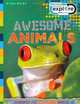 Awesome Animals. Belinda Gallagher (Explore Your World Extreme), Belinda Gallagher 