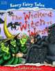 The Wicked Witch of the West and Other Stories. Editor, Belinda Gallagher (Scary Fairy Tales), Belinda Gallagher 