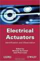 Electrical Actuators: Applications and Performance, Bernard de Fornel, Jean-Paul Louis 