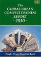 The Global Urban Competitiveness Report 2010, Pengfei Ni, Peter Karl Kresl 