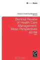 Biennial Review of Health Care Management: Meso Perspectives (Advances in Health Care Management), Grant Savage 