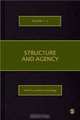 Structure and Agency, 