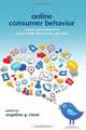 Online Consumer Behavior: Theory and Research in Social Media, Advertising and E-tail, 