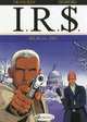 Silicia, Inc: I.R.$ Vol. 3, Stephen Desberg 