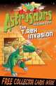The T Rex Invasion. Steve Cole (Astosaurs), Stephen Cole 
