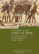 A History of the Laws of War: Volume 3, Alexander Gillespie 
