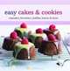 Easy Cakes & Cookies, Not Available (NA) 
