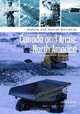 Canada and Arctic North America: An Environmental History (Nature and Human Societies), Graeme Wynn 