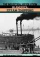 The Industrial Revolution in America : Iron and Steel, Railroads, Steam Shipping (Industrial Revolution in America), Northern Lights Writers Group 