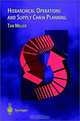 Hierarchical Operations and Supply Chain Planning, Tan C. Miller 