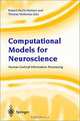 Computational Models for Neuroscience: Human Cortical Information Processing, Robert Hecht-Nielsen and Thomas McKenna (Eds) 