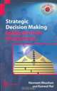Strategic Decision Making : Applying the Analytic Hierarchy Process (Decision Engineering), Navneet Bhushan 
