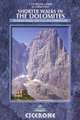 Shorter Walks in the Dolomites: 40 selected walks, Gillian Price 