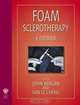 Foam Sclerotherapy: A Textbook, 
