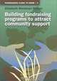 Building Fundraising Programs to Attract Community Support, Elizabeth Westman Wilson 