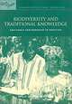 Biodiversity and Traditional Knowledge, Sarah A. Laird 