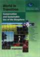 World in Transition: Conservation and Sustainable Use of the Biosphere, Wissenschaftlicher Beirat Der Bundesregierung Globale umweltveranderun, Hans-Joachim Schellnhuber 