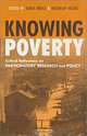 Knowing Poverty: Critical Reflections on Participatory Research and Policy, Karen Brock, Rosemary McGee 