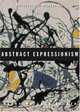 Abstract Expressionism (Movements in Modern Art), Debra Bricker Balken 