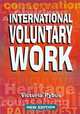 The International Directory of Voluntary Work, 8th, Victoria Pybus 