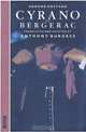 Cyrano de Bergerac : Translated by Anthony Burgeas, Edmond Rostand 
