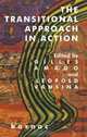 The Transitional Approach in Action (Harold Bridger Series), 