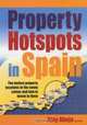 Property Hotspots in Spain, Ajay Ahuja 