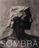 Sombra, Ruven Afanador 