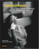 Common Ground: Discovering Community in 150 Years of Art, Merry Foresta 