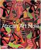 African Art Now: Masterpieces from the Jean Pigozzi Collection, Andre Magnin, Alison De Lima Greene, Alvia J. Wardlaw, Thomas McEvilley 