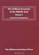 The Political Economy of the Middle East: Volume 1: Economic Development, Editors Tim Niblock and Rodney Wilson 