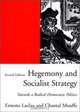 Hegemony and Socialist Strategy: Towards a Radical Democratic Politics, Ernesto Laclau, Chantal Mouffe 