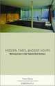 Modern Times, Ancient Hours: Working Lives in the Twenty-First Century, Pietro Basso 