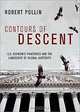 Contours of Descent: US Economic Fractures and the Landscape of Global Austerity, Robert Pollin 