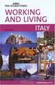 Working and Living: Italy (Sunday Times Working and Living), Kate Carlisle 