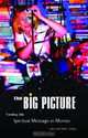 The Big Picture: Finding the Spiritual Message in Movies, J. John Stibbe 