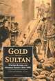 Gold for the Sultan: Western Bankers and Ottoman Finance, 1856-1881 : A Contribution to Ottoman and to International Financial History (International Library of Historical Studies), Christopher Clay 