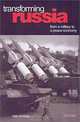 Transforming Russia: From a Military to a Peace Economy, Tarja Cronberg 