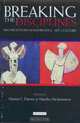 Breaking the Disciplines : Reconceptions in Culture, Knowledge and Art, 