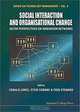 Social Interaction and Organizational Change: Aston Perspectives on Innovation Networks, Oswald Jones, Steve Conway, Fred Steward 