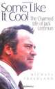 Some Like It Cool: The Charmed Life of Jack Lemmon, Michael Freedland 