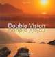 Double Vision, Christopher Weston 