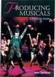 Producing Musicals, John Gardyne 