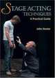 Stage Acting Techniques, john Hester 
