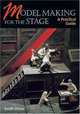 Model Making For The Stage, keith Orton 