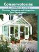 Conservatories - A Complete Guide: Planning, Managing And Completing Your Conservatory, Julian Owen 