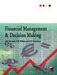 Financial Management and Decision Making, J. M. Samuels, F.M. Wilkes, R.E. Brayshaw 