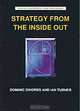 Strategy from the Inside Out, Dominic Swords, Ian Turner 